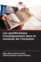 Les qualifications d'enseignement dans le contexte de l'inclusion (French Edition) 6207728343 Book Cover