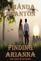 Finding Arianna: The Story of Nathaniel 1481777939 Book Cover