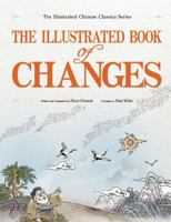 The Illustrated Book of Changes 1592650937 Book Cover