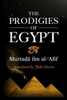 The Prodigies of Egypt 1515177955 Book Cover