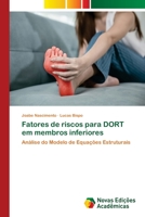 Fatores de riscos para DORT em membros inferiores 6205505932 Book Cover