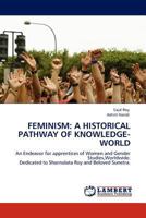 Feminism: A Historical Pathway of Knowledge-World 3845402709 Book Cover