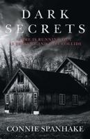 Dark Secrets 1800160631 Book Cover