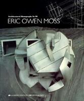 Eric Owen Moss (Architectural Monograph, No 29) 1854901907 Book Cover