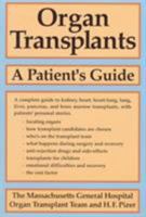 Organ Transplants: A Patient's Guide 067464235X Book Cover