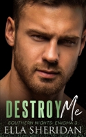 Destroy Me 1790495598 Book Cover