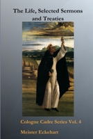 The Life, Selected Sermons and Treaties 1329870859 Book Cover