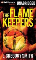 Flamekeepers, The 1480599727 Book Cover