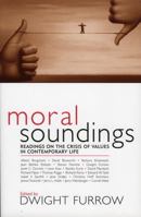 Moral Soundings: Readings on the Crisis of Values in Contemporary Life 0742533700 Book Cover