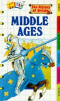 Middle Ages: History of Britain 1855972239 Book Cover