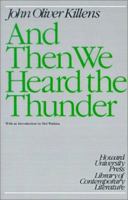 And Then We Heard the Thunder (Howard University Press Library of Contemporary Literature) 0882581155 Book Cover