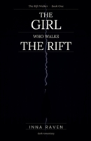 The Girl Who Walks the Rift B0GTDPD71C Book Cover
