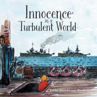 Innocence in a Turbulent World 152555154X Book Cover