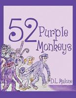 52 Purple Monkeys 1607490854 Book Cover