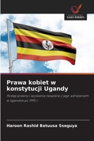 Prawa kobiet w konstytucji Ugandy (Polish Edition) 6209975631 Book Cover