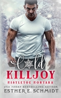 Cold Killjoy B08R7VLY5L Book Cover