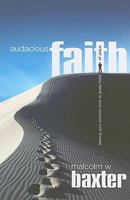 Audacious Faith 1905991053 Book Cover