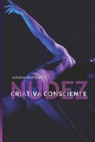 Nudez Criativa Consciente 1096570203 Book Cover