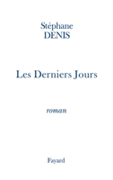Les Derniers Jours 2213597278 Book Cover