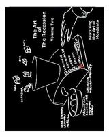 The Art of the Recession: Featuring the Art of Mordanto 1442109734 Book Cover