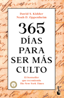 365 días para ser más culto / The Intellectual Devotional: Revive Your Mind, Complete Your Education, and Converse Confidently About Any Topic (Spanish Edition) 6076392746 Book Cover