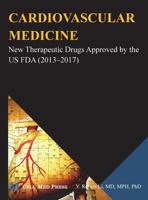 Cardiovascular Medicine: New Therapeutic Drugs Approved by the US FDA 1680560042 Book Cover