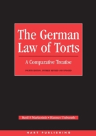 German Law of Torts: A Comparative Treatise 1841132985 Book Cover