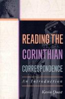 Reading the Corinthian Correspondence: An Introduction 0809134810 Book Cover