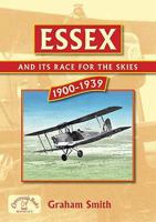 Essex and its Race for the Skies 1846740541 Book Cover