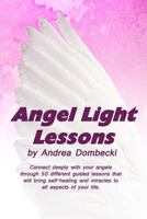 Angel Light Lessons 153351089X Book Cover