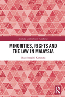 Minorities, Rights and the Law in Malaysia 103240048X Book Cover