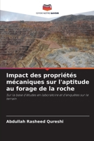 Impact des propriétés mécaniques sur l'aptitude au forage de la roche: Sur la base d'études en laboratoire et d'enquêtes sur le terrain 6207631897 Book Cover