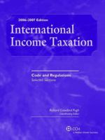 International Income Taxation Code and Regulation: Selected Sections 0808015087 Book Cover