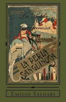 La Perla Sanguinosa 1477625399 Book Cover