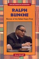 Ralph Bunche: Winner of the Nobel Peace Prize (African-American Biographies) 0766012034 Book Cover