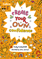 Collins Create Your Own Confidence 0008545219 Book Cover
