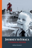 Journey to Ithaca: A personal memoir 1776489268 Book Cover