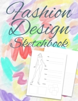 Fashion Design Sketchbook: Gift for aspiring fashion designers perfect for kids into fashion and designing clothing, outfits and more! 1656850168 Book Cover