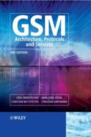 GSM - Architecture, Protocols and Services 0470030704 Book Cover