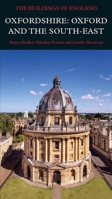 Oxfordshire: Oxford and the South-East 0300209290 Book Cover