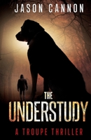 The Understudy 1956672990 Book Cover