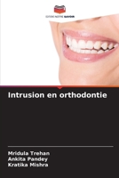 Intrusion en orthodontie (French Edition) 6207124758 Book Cover