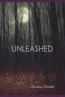Unleashed 172208183X Book Cover