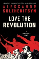 Love the Revolution: A Novel 006349275X Book Cover