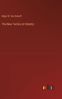 The New Tactics of Infantry 3368184253 Book Cover