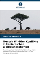 Mensch Wildtier Konflikte in kenianischen Weidelandschaften 6205306751 Book Cover