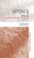 Spon's African Construction Cost Handbook 0415363144 Book Cover