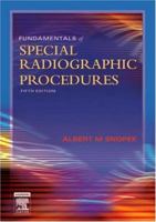 Fundamentals of Special Radiographic Procedures 0721673147 Book Cover