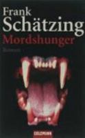 Mordshunger 3442459249 Book Cover