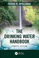 The Drinking Water Handbook 1566768330 Book Cover